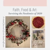 Faith, Food & Art