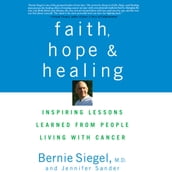 Faith, Hope and Healing