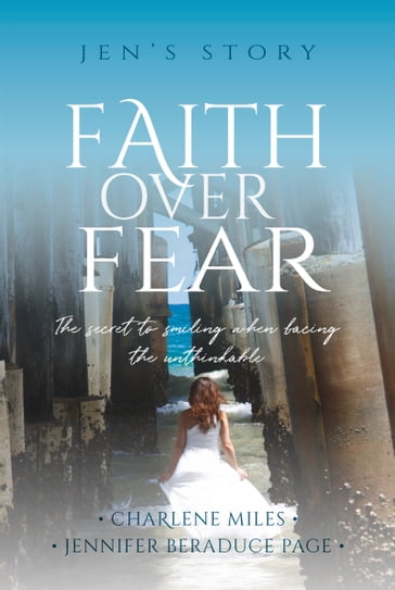Faith Over Fear - Charlene Miles