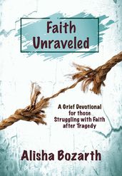 Faith Unraveled