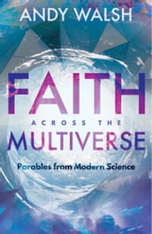 Faith across the Multiverse