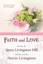 Faith and Love