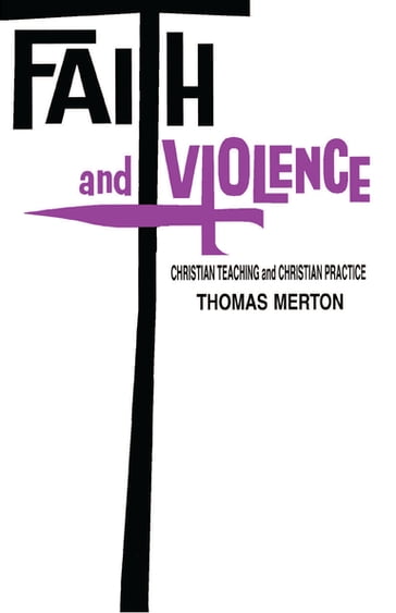Faith and Violence - Thomas Merton