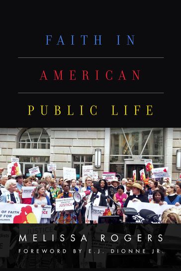 Faith in American Public Life - Melissa Rogers