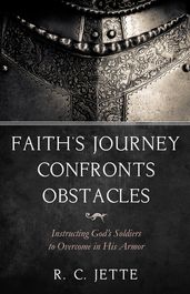 Faith s Journey Confronts Obstacles