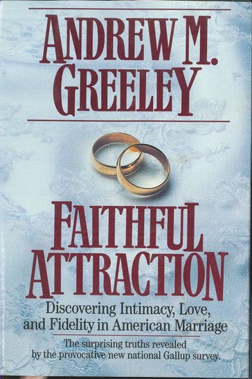 Faithful Attraction - Andrew M. Greeley