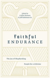 Faithful Endurance