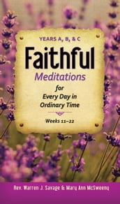 Faithful Meditations for Every Day in Ordinary Time