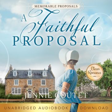 Faithful Proposal, A - Jennie Goutet