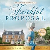 Faithful Proposal, A