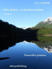 Faits divers ... et d autres saisons: Saison 2