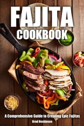 Fajita Cookbook