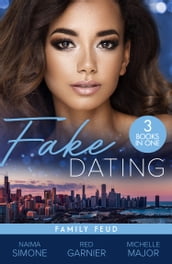 Fake Dating: Family Feud 3 Books in 1