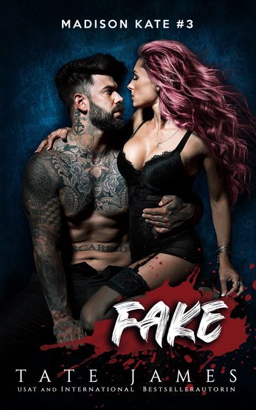 Fake - Tate James