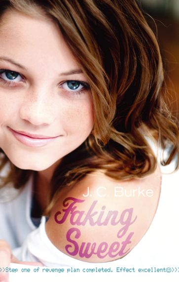 Faking Sweet - J.C. Burke