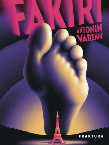 Fakiri - Antonin Varenne