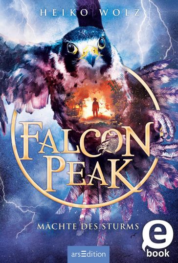 Falcon Peak  Mächte des Sturms (Falcon Peak 3) - Heiko Wolz
