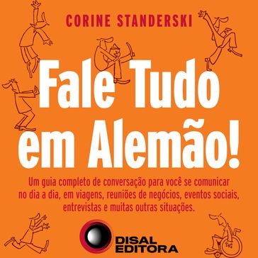 Fale tudo em alemão - Disal Editora - Corine Standerski