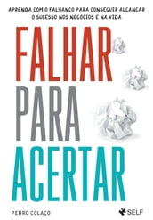 Falhar para Acertar