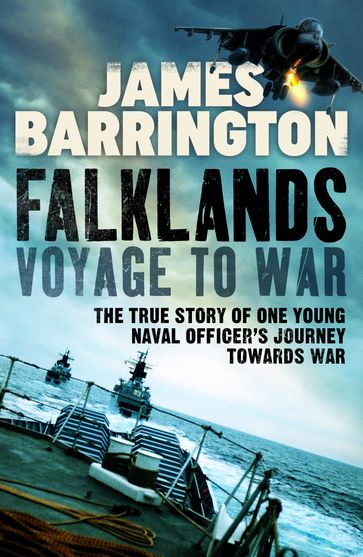 Falklands: Voyage to War - James Barrington