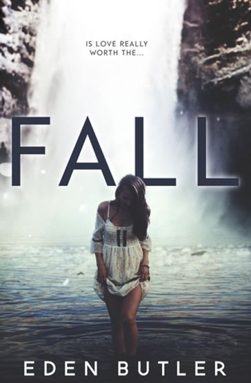 Fall - Eden Butler