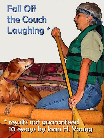 Fall Off the Couch Laughing - Joan H. Young