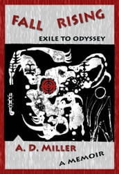 Fall Rising: Exile to Odyssey
