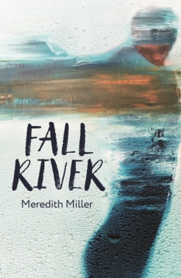 Fall River - Meredith Miller