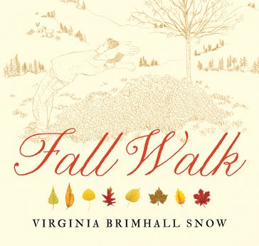 Fall Walk - Virginia Brimhall Snow