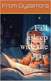 Fall asleep with the stars