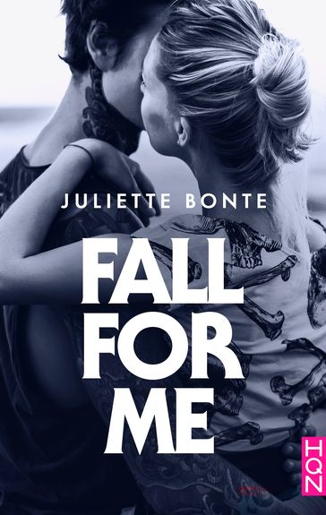 Fall for me - Juliette Bonte