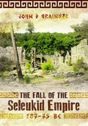 Fall of Seleukid Empire 187-75 BC