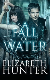 A Fall of Water: Elemental Mysteries #4