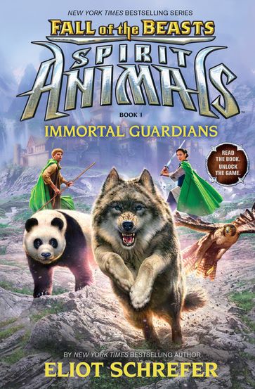 Fall of the Beasts: Immortal Guardians - Eliot Schrefer