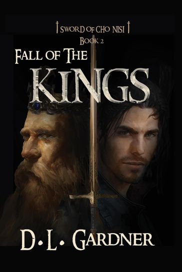 Fall of the Kings - D.L. Gardner