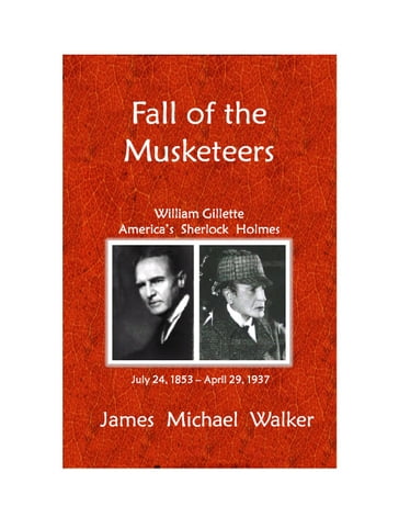 Fall of the Musketeers - Glen Rippel - James Michael Walker - Jim Bennett