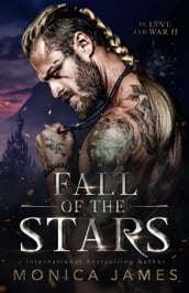 Fall of the Stars (In Love And War: Book Two)