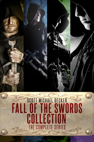 Fall of the Swords Collection - Scott Michael Decker