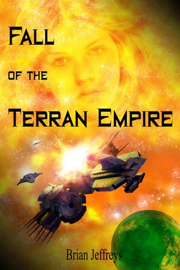 Fall of the Terran Empire - Brian Jeffreys