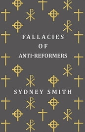 Fallacies of Anti-Reformers