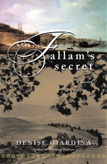 Fallam's Secret: A Novel - Denise Giardina