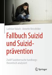 Fallbuch Suizid und Suizidpravention