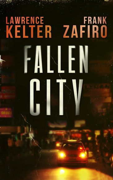 Fallen City - Lawrence Kelter - Frank Zafiro