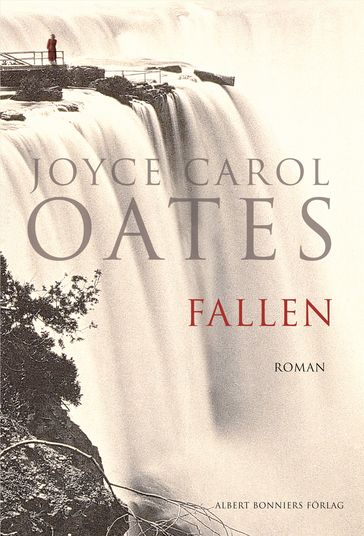 Fallen - Joyce Carol Oates - Jan Biberg