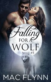 Falling For A Wolf #5