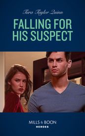 Falling For His Suspect (Where Secrets are Safe, Book 18) (Mills & Boon Heroes)