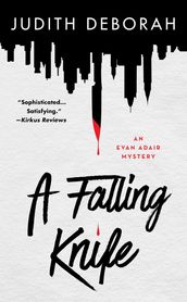 A Falling Knife: An Evan Adair Mystery