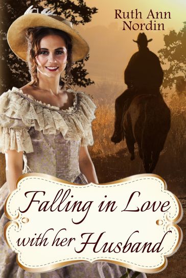 Falling in Love with Her Husband - Ruth Ann Nordin