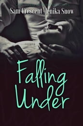 Falling Under