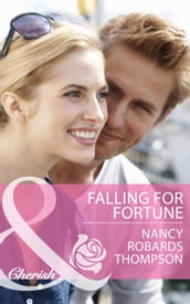 Falling for Fortune (Mills & Boon Cherish)